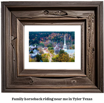 family horseback riding near me in Tyler, Texas